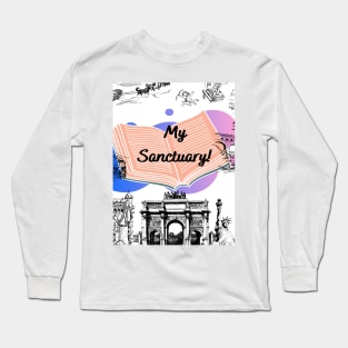 My Sanctuary! Long Sleeve T-Shirt